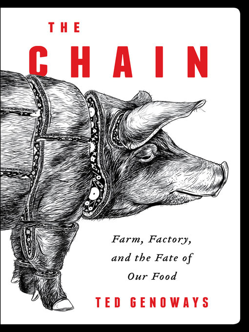 Title details for The Chain by Ted Genoways - Wait list